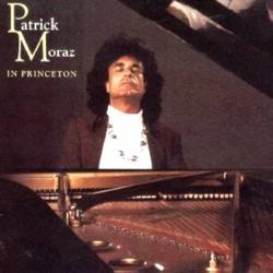 Patrick Moraz : P.M. In Princeton